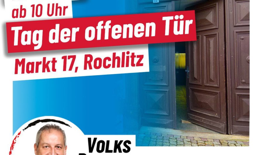 Mike MONCSEK (MdB): Tag der offenen Tür im Wahlkreisbüro in Rochlitz am 18.06.2022