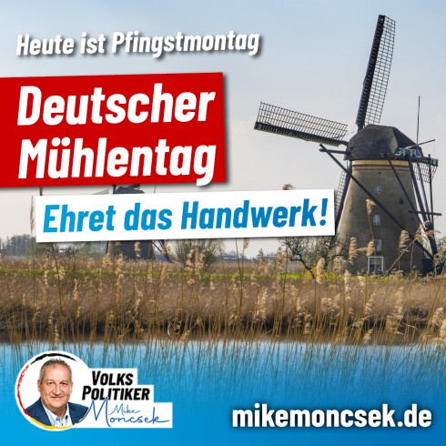 Deutscher Mühlentag – Ehret das Handwerk