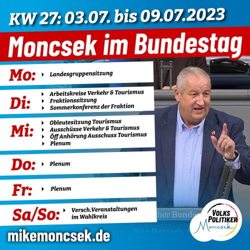 MONCSEK im Bundestag in der KW 27/2023 (03.07.-09.07.2023)