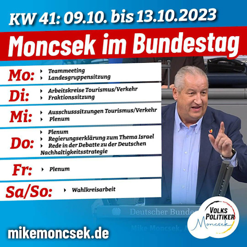 MONCSEK im Bundestag in der KW 41/2023 (9.10.-13.10.2023)